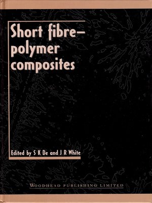 cover image of Short Fibre-Polymer Composites